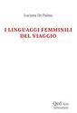 I linguaggi femminili del viaggio