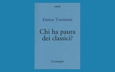 Chi ha paura dei classici?