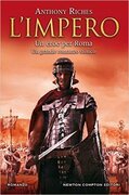 L'impero. Un eroe per Roma