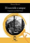 Di nocciole e di sangue