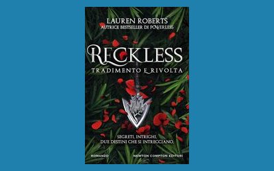 Reckless. Tradimento e rivolta
