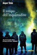 Il tempo dell'inquietudine