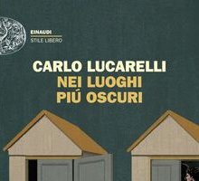 Nei luoghi più oscuri