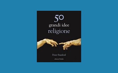 50 grandi idee. Religione