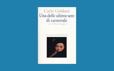Una delle ultime sere di carnovale