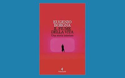 Il fiume della vita. Una storia interiore