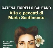 Vita e peccati di Maria Sentimento