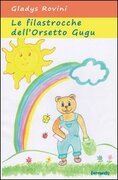 Le filastrocche dell'orsetto Gugu
