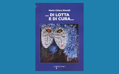 …Di lotta e di cura…