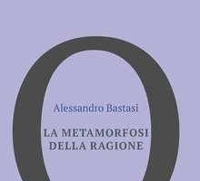 La metamorfosi della ragione