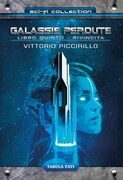 Galassie perdute. Volume V: Rivincita