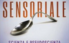 Extra Sensoriale. Scienza e pseudoscienza dei fenomeni paranormali