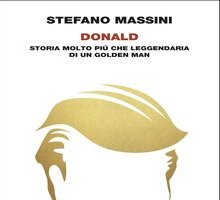 Donald. Storia molto più che leggendaria di un Golden Man