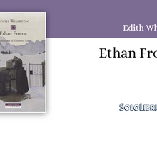"Ethan Frome" di Edith Wharton torna in libreria con una nuova traduzione