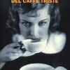 La ballata del caffè triste