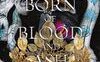 Born of Blood and Ash. Nata da sangue e cenere (Vol. 2)