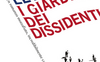 I giardini dei dissidenti