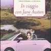 In viaggio con Jane Austen