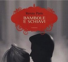 Bambole e schiavi