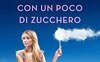 Con un poco di zucchero
