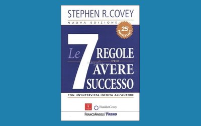 Le sette regole per avere successo