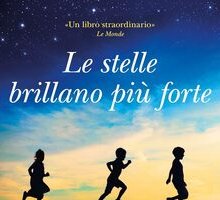 Le stelle brillano più forte