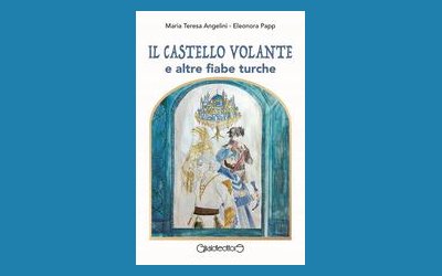 Il castello volante e altre fiabe turche