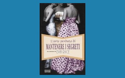 L'arte perduta di mantenere i segreti