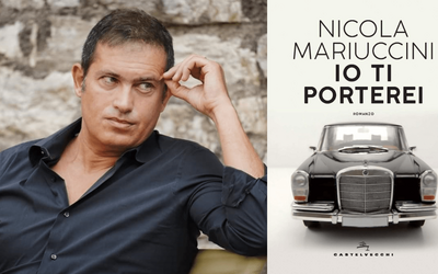 Intervista a Nicola Mariuccini, in libreria con il romanzo “Io ti porterei” 