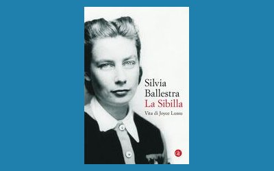La Sibilla. Vita di Joyce Lussu