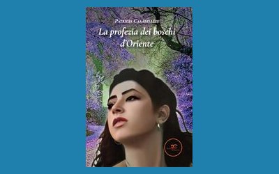 La profezia dei boschi d'Oriente