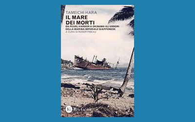 Il mare dei morti. Da Pearl Harbor a Okinawa gli errori della Marina imperiale giapponese