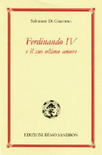Ferdinando IV e il suo ultimo amore