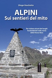 Alpini. Sui sentieri del mito