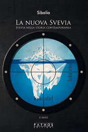 La nuova Svevia. Svevia nella storia contemporanea