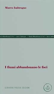 I fiumi abbandonano le foci