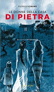 Le donne della casa di pietra