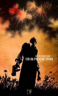 Chi ha polvere spara