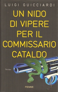 Un nido di vipere per il commissario Cataldo