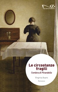Le circostanze fragili. L'ombra di Pirandello