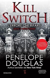 Kill switch. L'errore che rifarei
