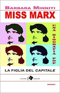 Miss Marx. La figlia del Capitale