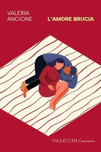 L'amore brucia