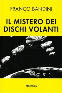 Il mistero dei dischi volanti