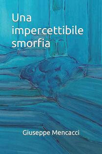 Una impercettibile smorfia