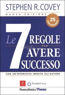 Le sette regole per avere successo