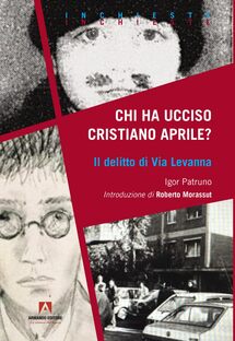 Chi ha ucciso Cristiano Aprile?