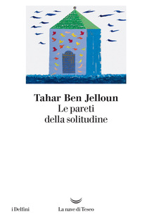 Le pareti della solitudine 