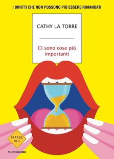 Ci sono cose più importanti