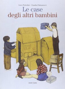 Le case degli altri bambini